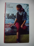Molly. Carol Drinkwater