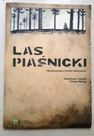 LAS PIAŚNICKI Fabularyzowany komiks historyczny T. MERING