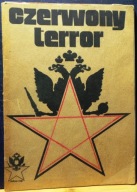 Czerwony terror, Marian ZDZIECHOWSKI; Paweł WIECZORKIEWICZ [WOW GRYF 1989]