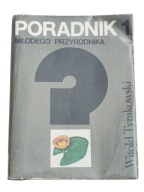 Poradnik młodego przyrodnika. Tom 1 Witold Tyrakowski