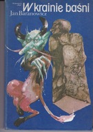 W krainie baśni J Baranowicz