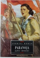 Andrzej Roman PARANOJA Zapis choroby 1990