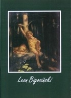 Leon Bigosiński 1869-1928. Katalog wystawy