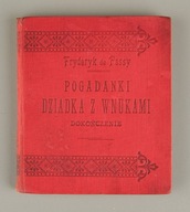 Pogadanki dziadka z wnukami Fryderyk de Passy
