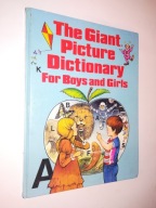 THE GIANT PICTURE DICTIONARY For Boys And Girls