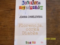 Florencja, córka Diabła Joanna Chmielewska
