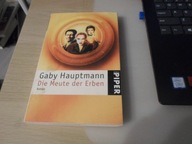 GABY HAUPTMANN - DIE MEUTE DER ERBEN
