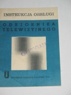 GDAŃSKIE ZAKŁADY RADIOWE T-18 Instrukcja obsługi odbiornika telewizyjnego