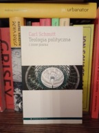 Teologia polityczna i inne pisma Carl Schmitt