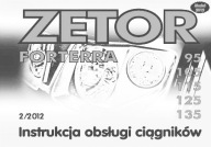 Zetor Forterra 95/105/115/125/135 model 2012- instrukcja obsługi PL (2012)