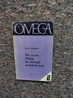 NIĆ ŻYCIA WSTĘP DO BIOLOGII MOLEKULARNEJ WP /CHEMIA BIOCHEMIA GENETYKA GENY