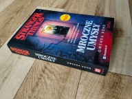Gwenda Bond - Mroczne umysły - Stranger Things