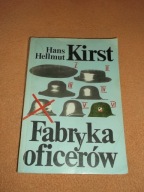 Fabryka oficerów 1 - Hans Hellmut Kirst