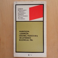 Marksizm-leninizm ideową postawą 30-letniego rozwoju PRL