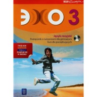 Echo 3 Podręcznik z ćwiczeniami z płytą CD Kurs dla początkujących