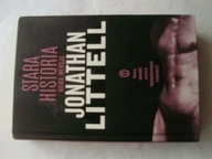 Stara historia Nowa wersja Jonathan Littell