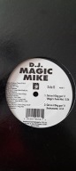 dj magic mike - get on it dog gon it