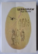 Sepagraw Piotr Remik