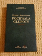 POCHWAŁA GŁUPOTY ERAZM Z ROTTERDAMU