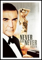 A2 PLAKAT FILM NIGDY NIE MÓW NIGDY, NEVER SAY NEVER AGAIN, JAMES BOND, 1983