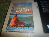 Poszukiwacze szczęścia Tishani Doshi