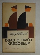 MARGIT EKLUNDH - DBAJ O TWÓJ KRĘGOSŁUP - BDB