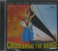 Crossing The Bridge "Życie jest muzyką" (The Sound Of Istanbul) CD