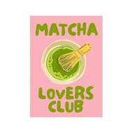 Plakat „Matcha Lovers Club” – Minimalistyczny Plakat Kuchenny