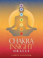 Chakra Insight Oracle: A Transformational 49-card deck Caryn Sangster