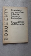 NSZZ Solidarnosc PROTOKOLY POROZUMIEN GDANSK SZCZECIN JASTRZEBIE