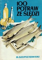 100 potraw ze śledzi ŚLEDZIE