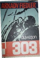Dywizjon 303 Arkady Fiedler