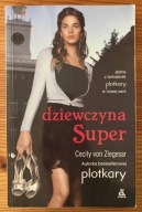 Dziewczyna Super - Cecily von Ziegesar