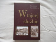 PIOTR KOŁAKOWSKI - W TAJNEJ SŁUŻBIE WYKŁADY