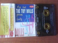 *** THE TOY DOLLS - DIG THAT GROOVE BABY