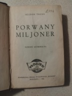 Seldon Truss Porwany Miljoner Milioner Powieść kryminalna 1934