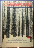 CURWOOD, James Oliver - Włóczęgi północy i 3 inne [ISKRY, Warszawa 1965]