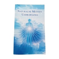 Krzysztof Pawlak. Naturalne metody uzdrawiania. Wydanie I, 2000 r.
