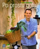 Po prostu gotuj - Pascal Brodnicki //tom 2