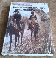 KAMPANIA HISZPAŃSKA JOHNA MOORE'A – Kamila Cieplińska nowa