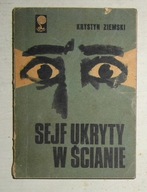 KRYSTYN ZIEMSKI - SEJF UKRYTY W ŚCIANIE - DOBRY STAN