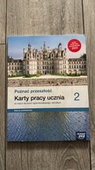 Poznać przeszłość 2 Karty pracy ucznia Zakres podstawowy Katarzyna Panimasz