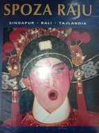 Spoza raju Singapur Bali Tajlandia Utami Kurpisz