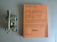 Prawo pracy państw obcych Tom II