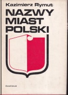 Nazwy miast Polski