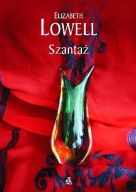 Szantaż - Elizabeth Lowell