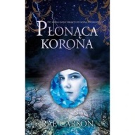 Płonąca korona Rea Carson ksiazka