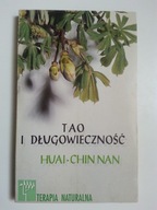 Tao i długowieczność , HUAI - CHIN NAN