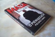 MASA O PIENIĄDZACH POLSKIEJ MAFII SOKOŁOWSKI