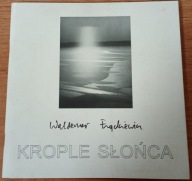 Krople słońca Fotografia Haiku Waldemar Frąckiewicz